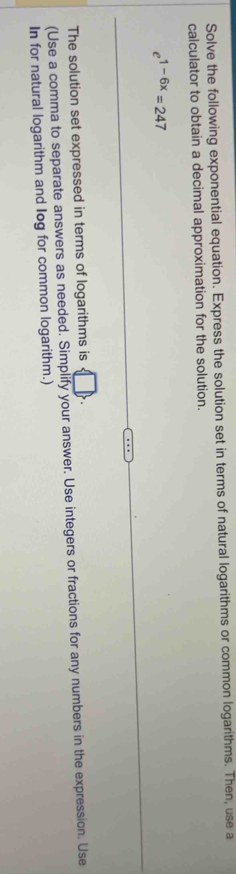 solve the following exponential equation. express the solution set in t…