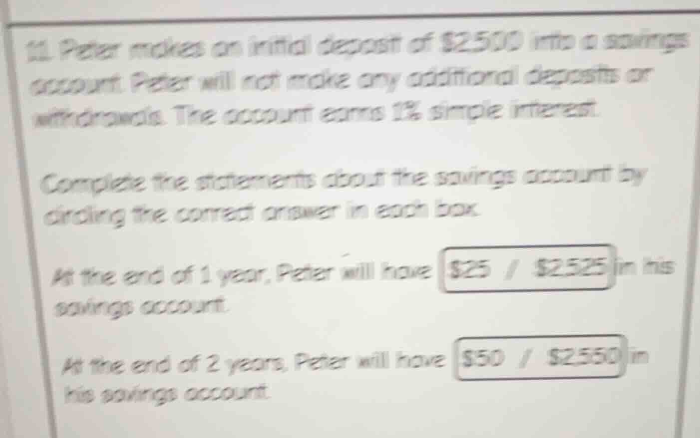 11. peter makes an initial deposit of $2,500 into a savings account. pe…