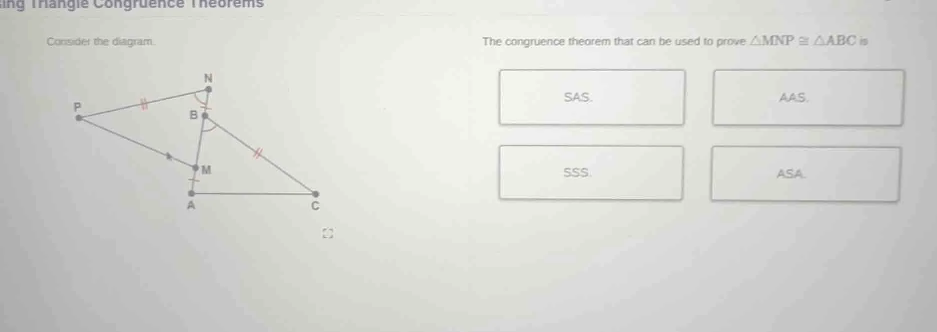 consider the diagram. the congruence theorem that can be used to prove …
