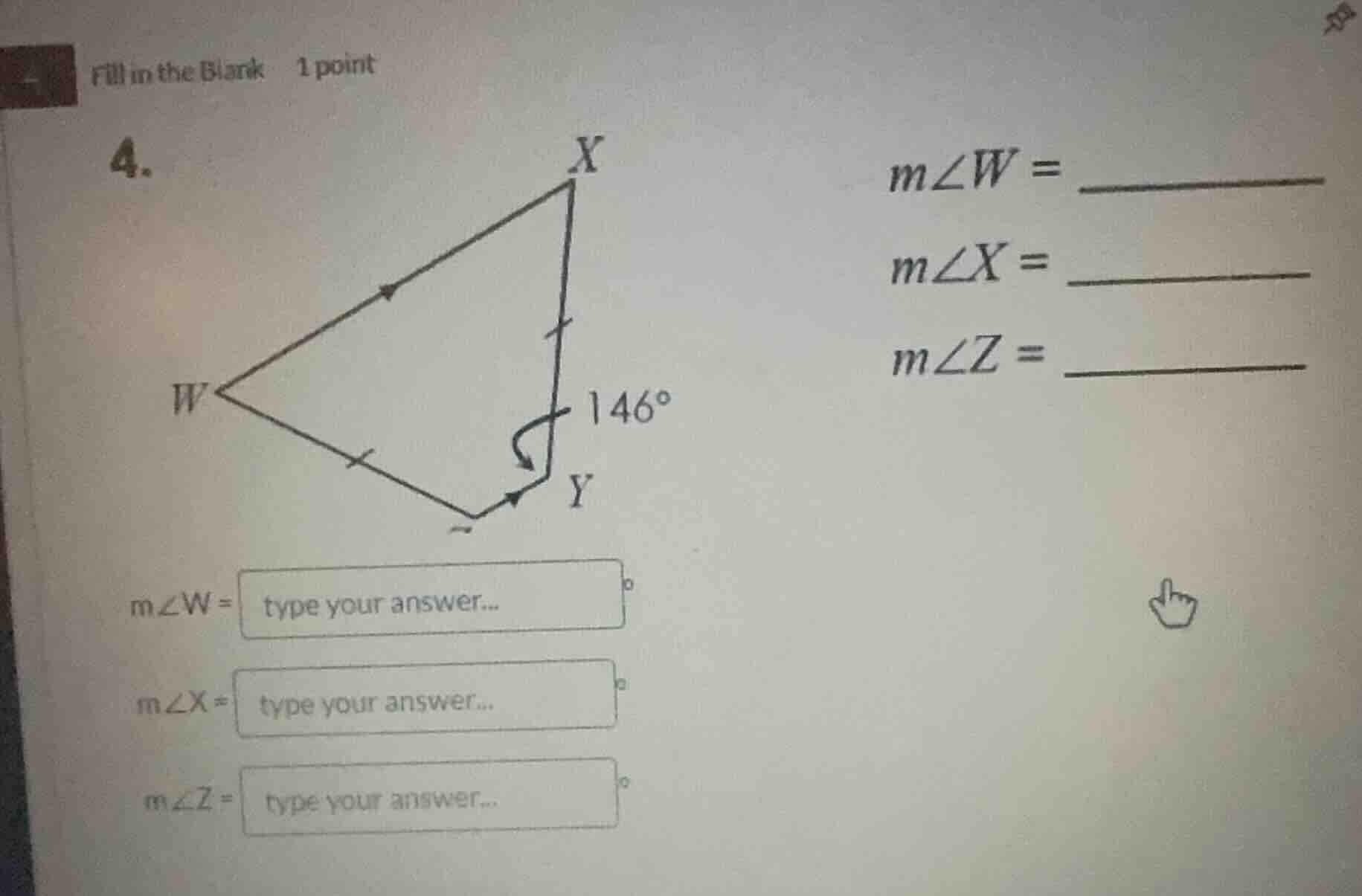fill in the blank 1 point 4. $m\\angle w = $ $m\\angle x = $ $m\\angle …