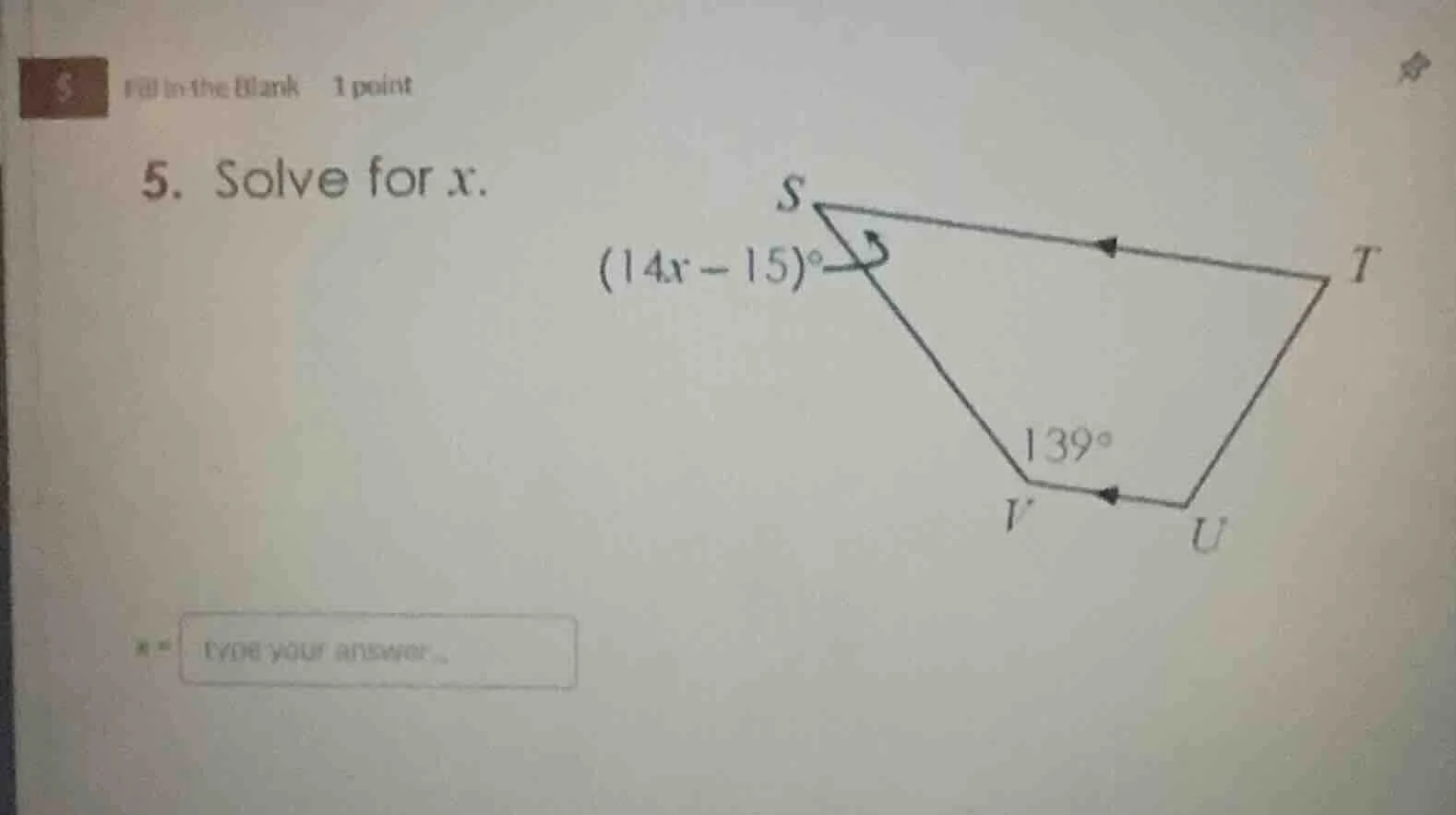 5. solve for x. (14x - 15)° 139°