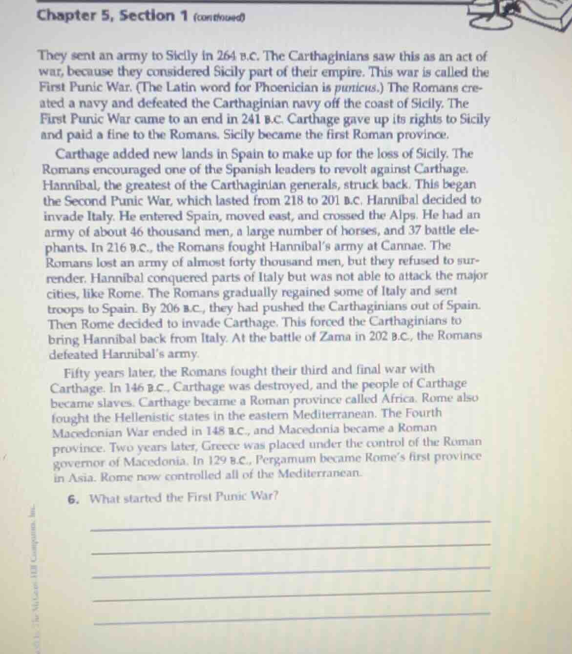 chapter 5, section 1 (continued) they sent an army to sicily in 264 b.c…