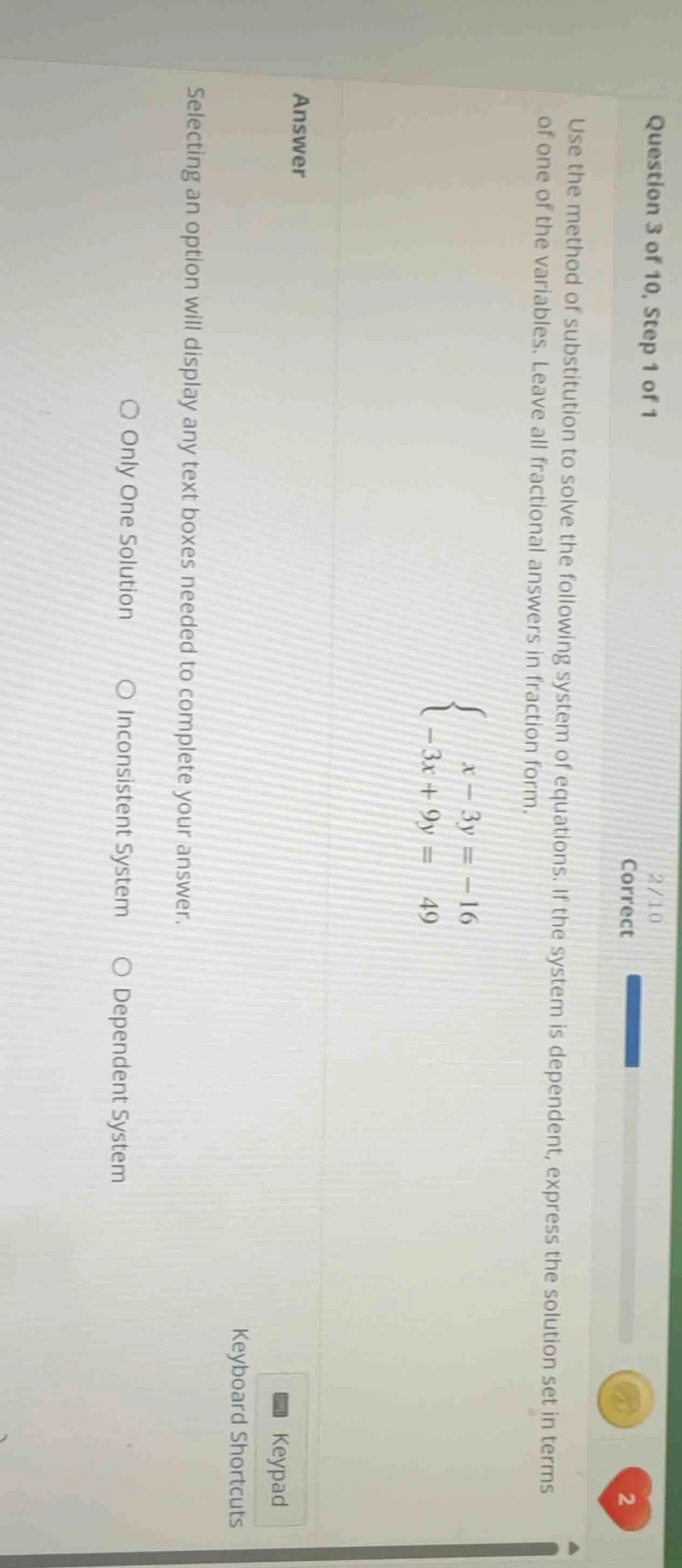 question 3 of 10, step 1 of 1 use the method of substitution to solve t…