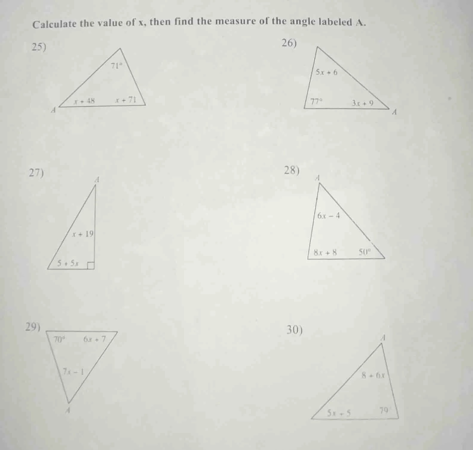 calculate the value of x, then find the measure of the angle labeled a.…