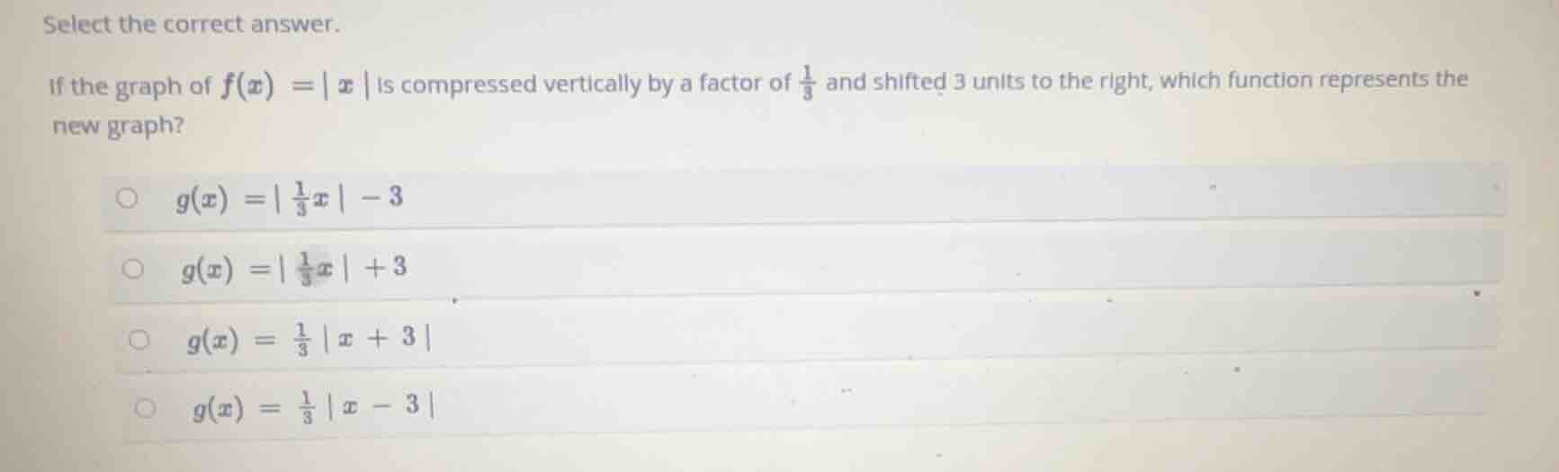 select the correct answer. if the graph of $f(x) = |x|$ is compressed v…