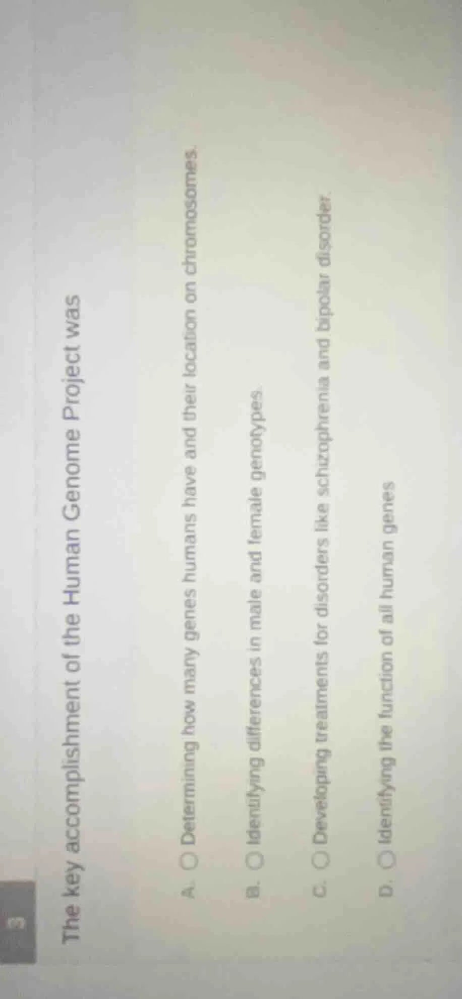 the key accomplishment of the human genome project was a. determining h…