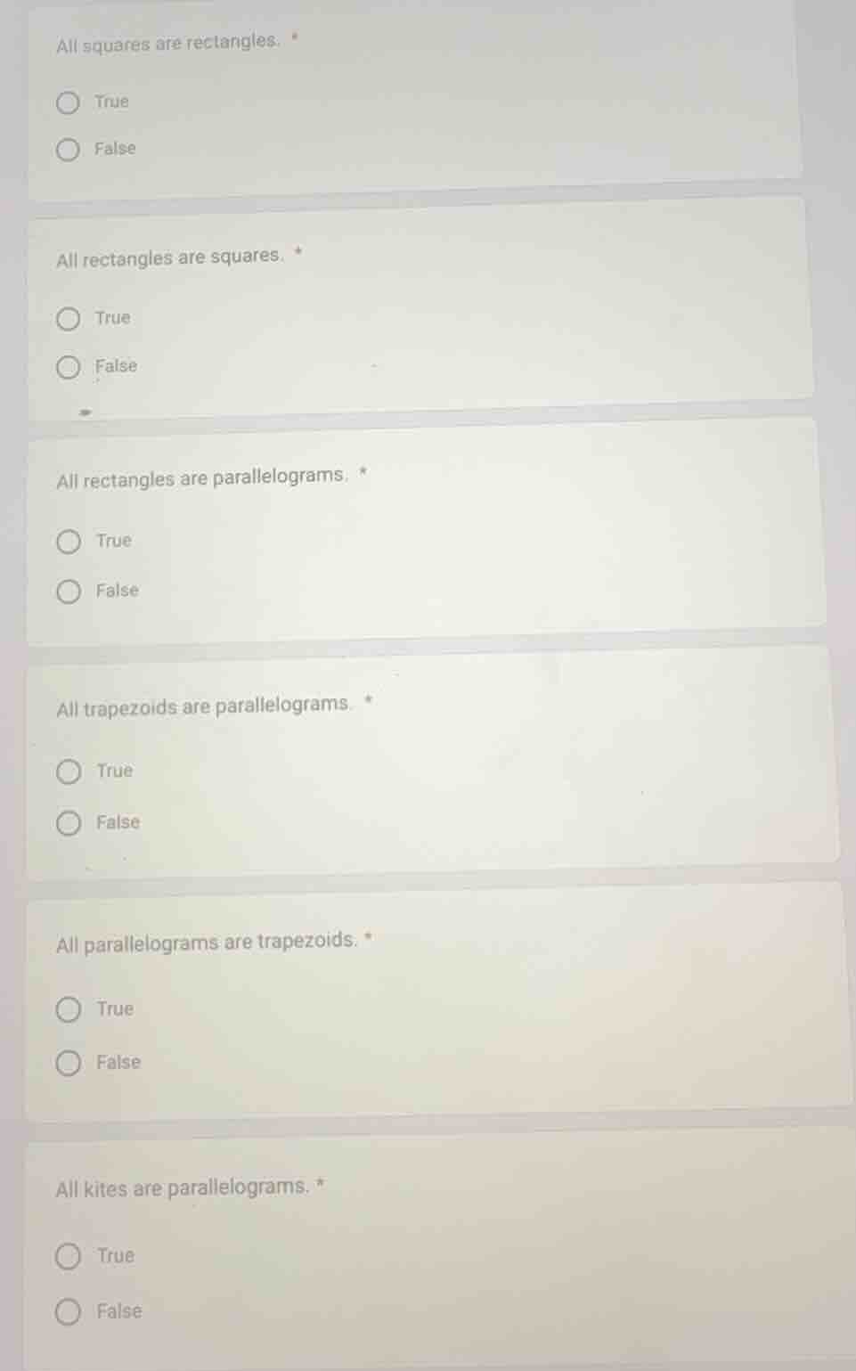 all squares are rectangles. * true false all rectangles are squares. * …