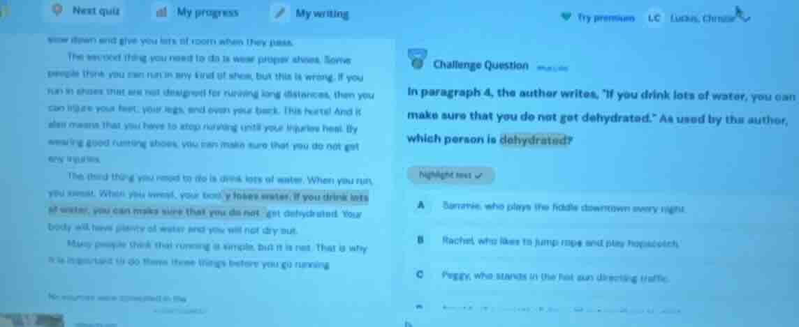 challenge question in paragraph 4, the author writes, \if you drink lot…