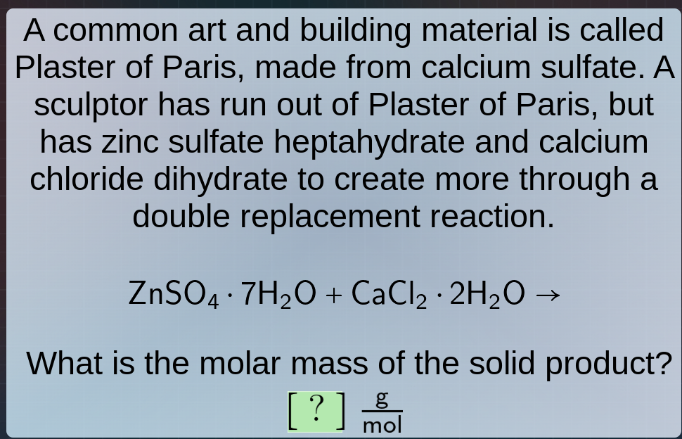 a common art and building material is called plaster of paris, made fro…
