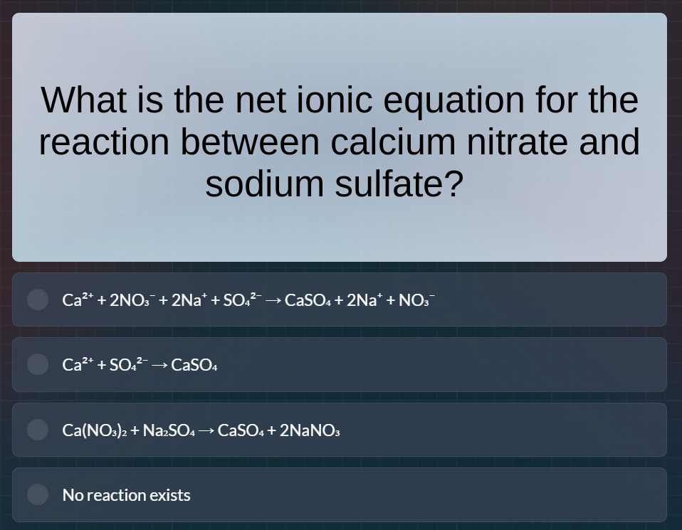 what is the net ionic equation for the reaction between calcium nitrate…