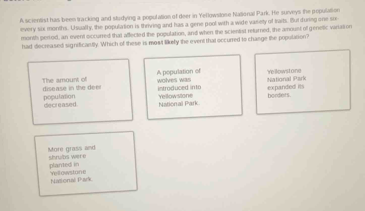 a scientist has been tracking and studying a population of deer in yell…