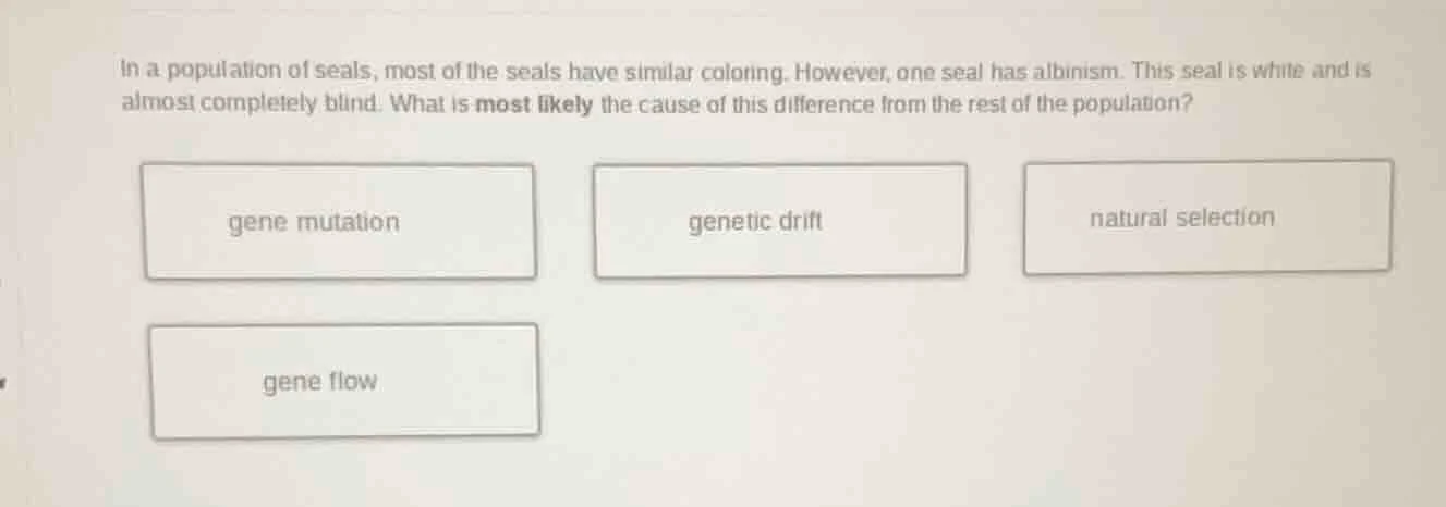 in a population of seals, most of the seals have similar coloring. howe…