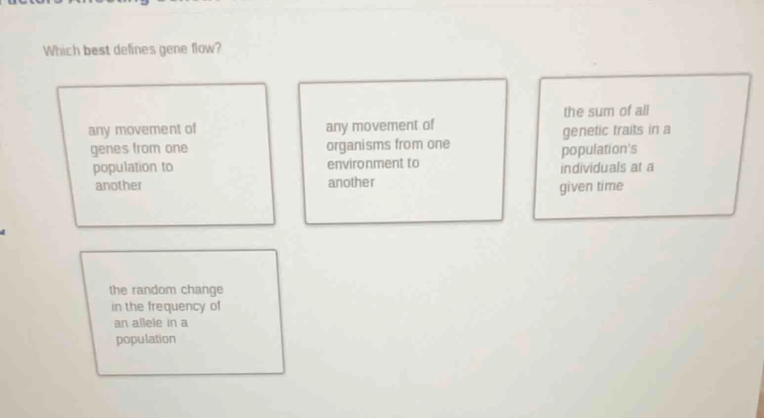 which best defines gene flow? any movement of genes from one population…