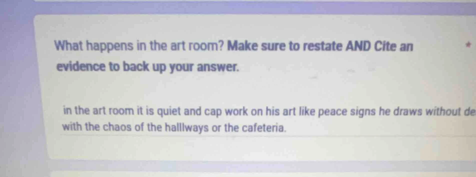 what happens in the art room? make sure to restate and cite an evidence…