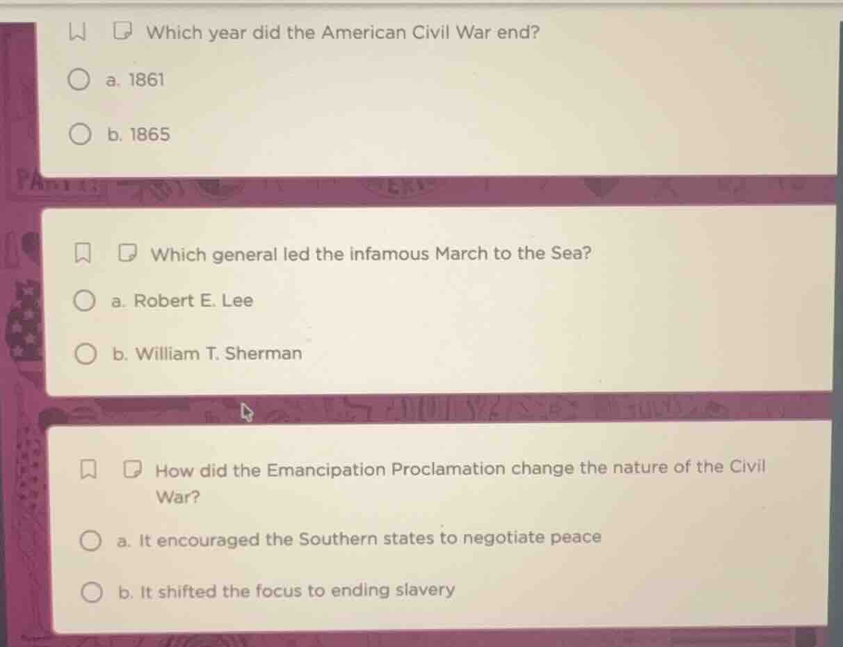 which year did the american civil war end? a. 1861 b. 1865 which genera…