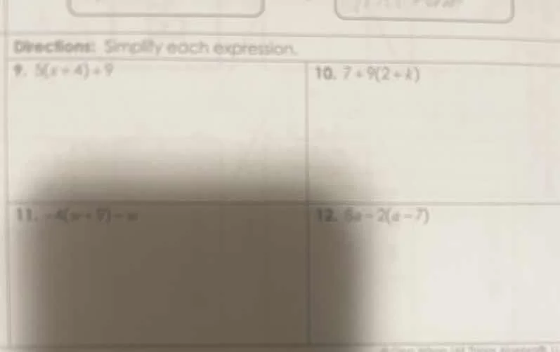 directions: simplify each expression. 9. $5(x + 4) + 9$ 10. $7 + 9(2 + …