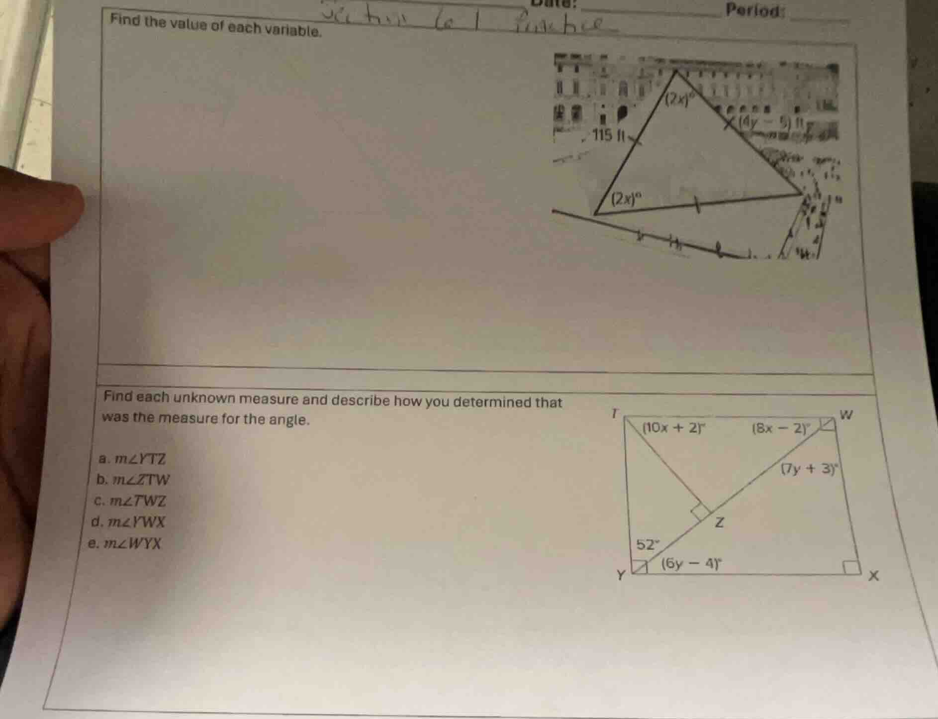 find the value of each variable. find each unknown measure and describe…