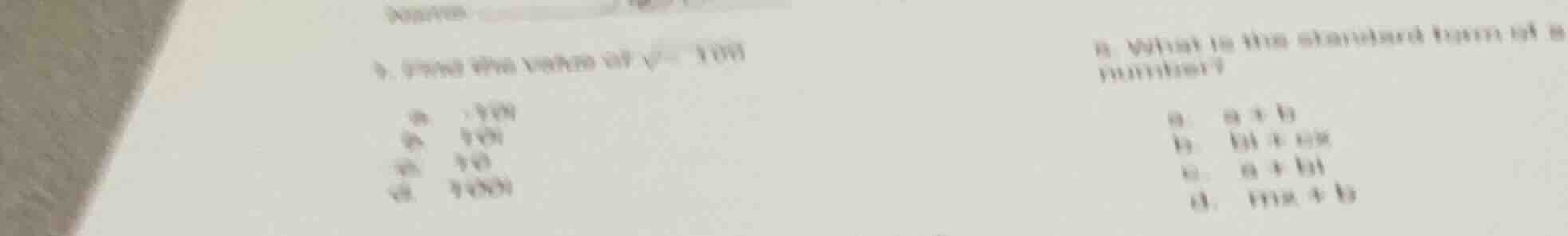 4. find the value of \\(\\sqrt{-100}\\) a -100 b 100 c 10 d 1000 5. wha…