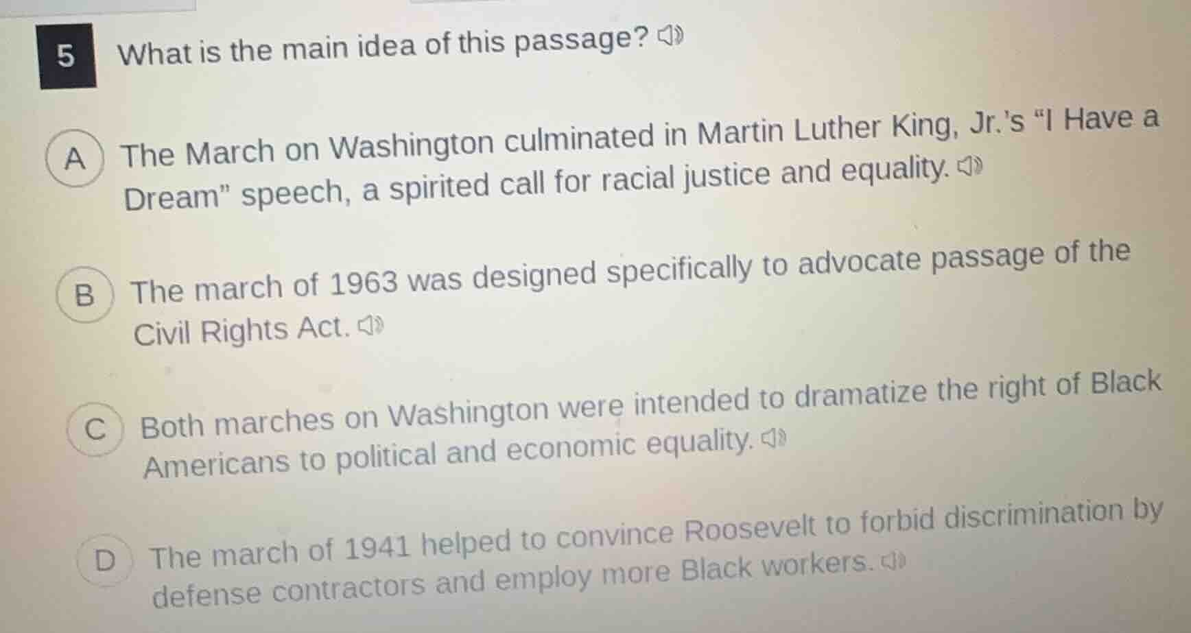 5 what is the main idea of this passage? a the march on washington culm…