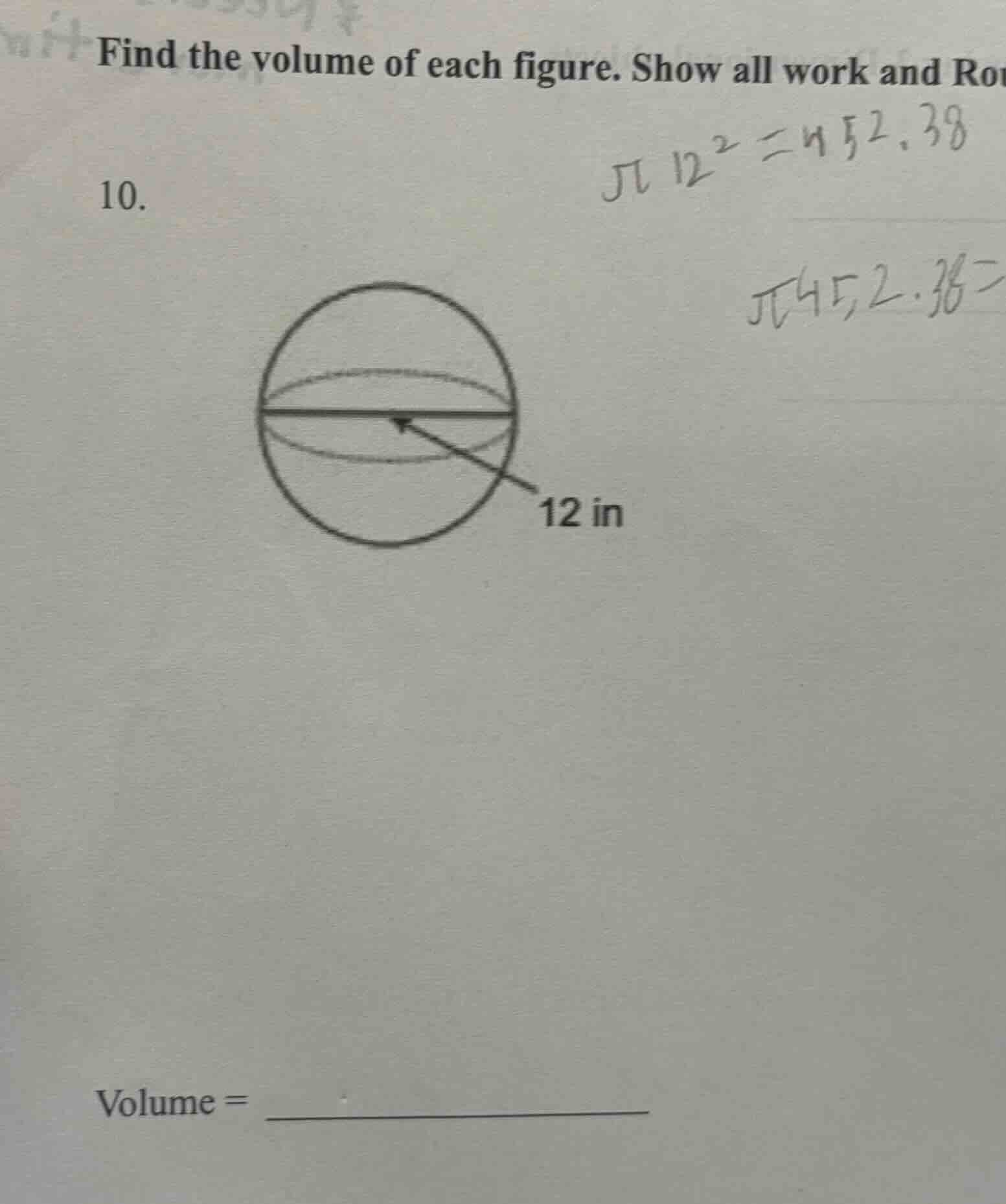 find the volume of each figure. show all work and rou 10. volume =