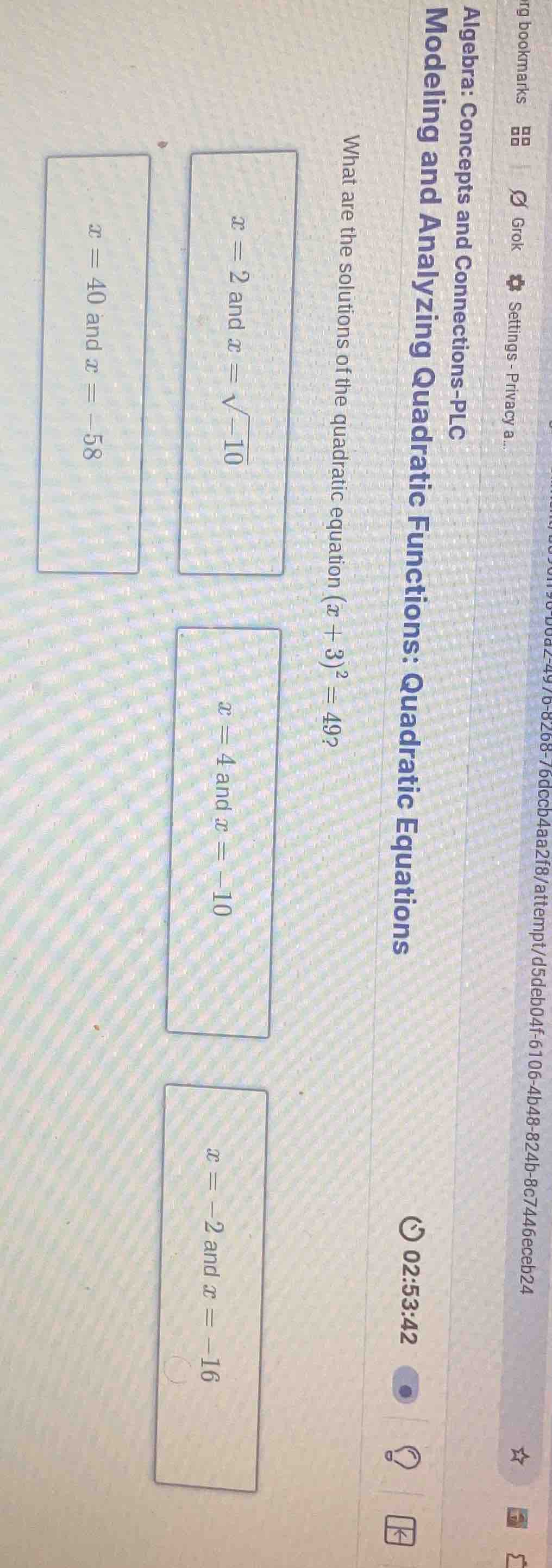 what are the solutions of the quadratic equation ((x + 3)^2 = 49)? (x =…