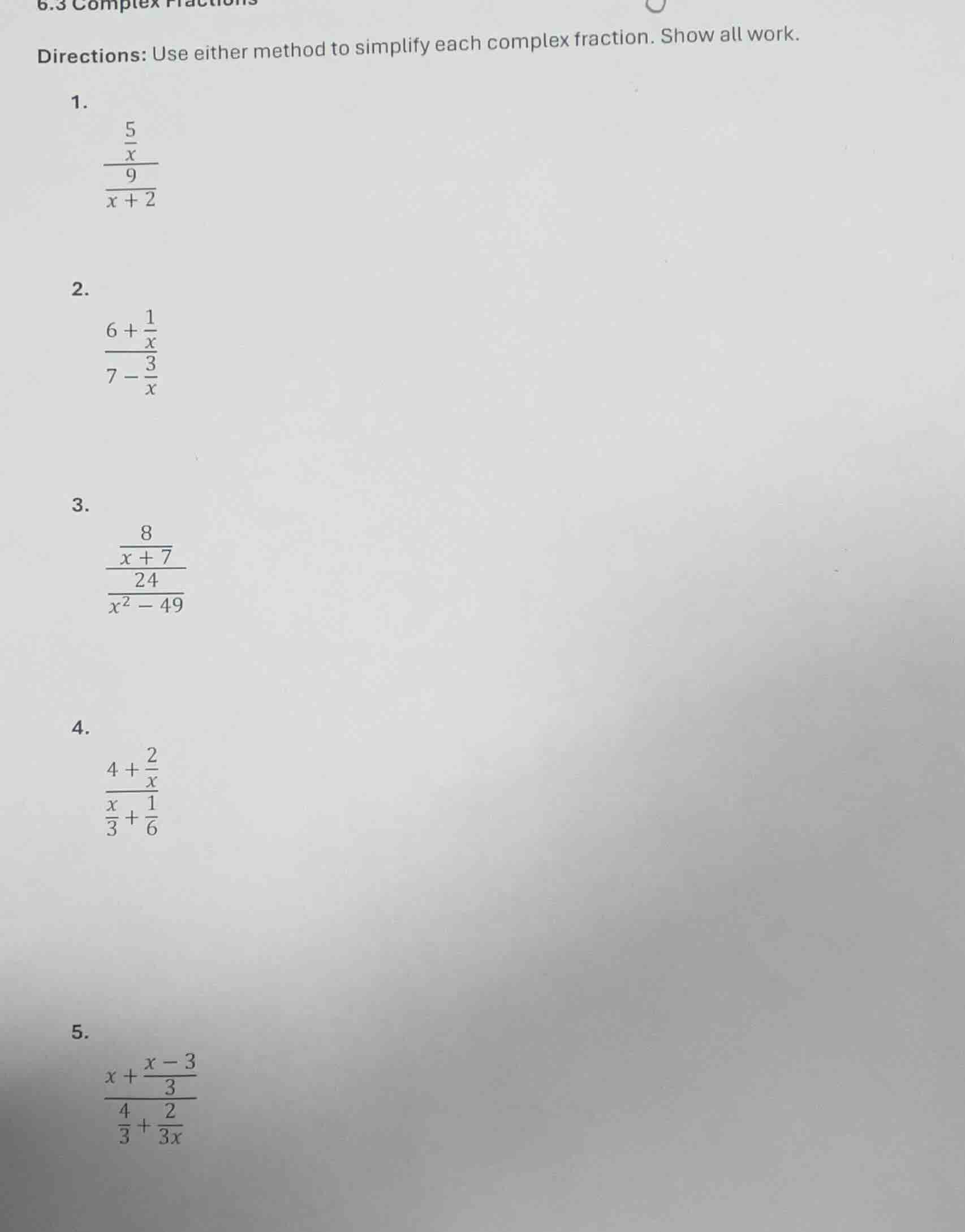 6.3 complex fractions directions: use either method to simplify each co…