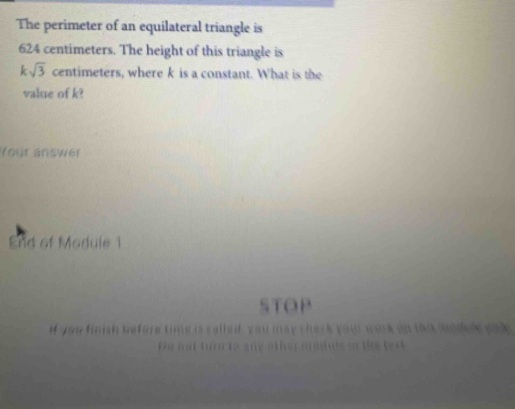 the perimeter of an equilateral triangle is 624 centimeters. the height…