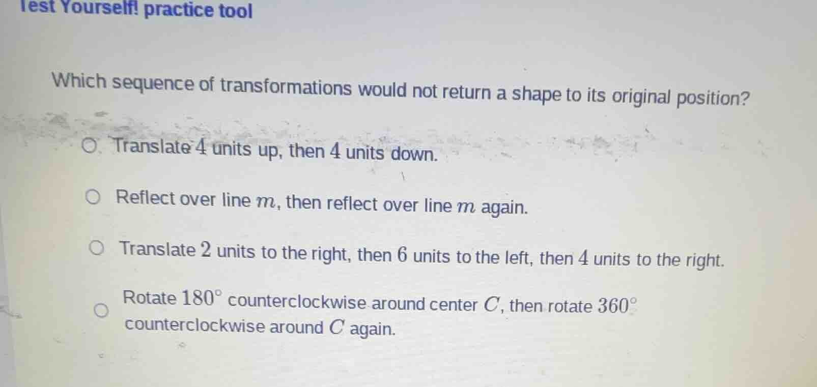 test yourself! practice tool which sequence of transformations would no…