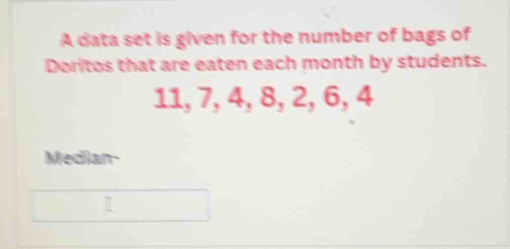 a data set is given for the number of bags of doritos that are eaten ea…