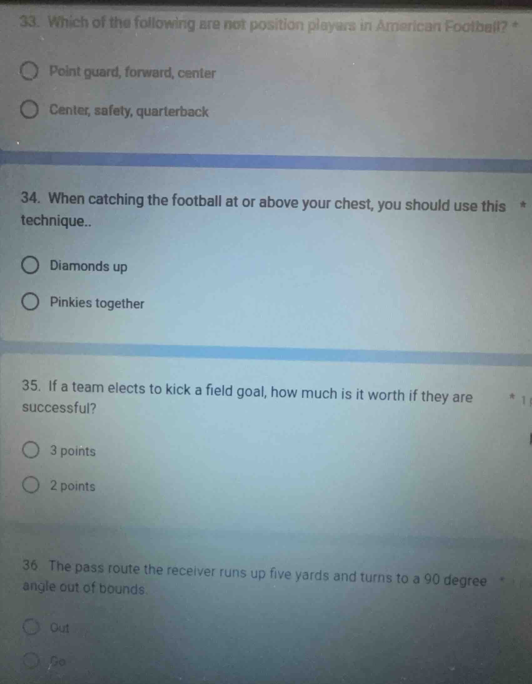 33. which of the following are not position players in american footbal…