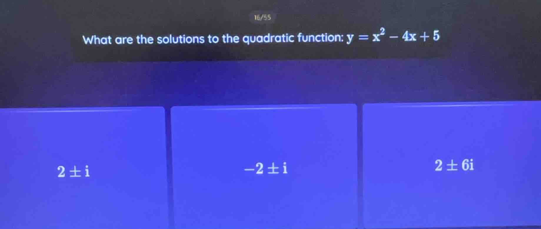 what are the solutions to the quadratic function: $y = x^2 - 4x + 5$