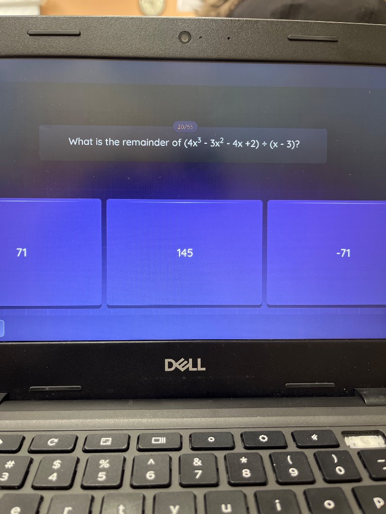 what is the remainder of (4x³ - 3x² - 4x + 2) ÷ (x - 3)? 71 145 -71