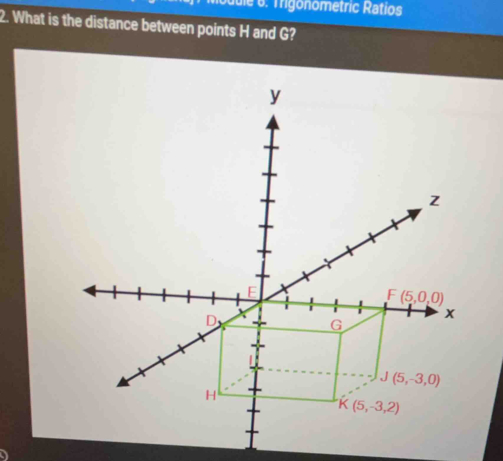 2. what is the distance between points h and g? (image shows a 3d coord…