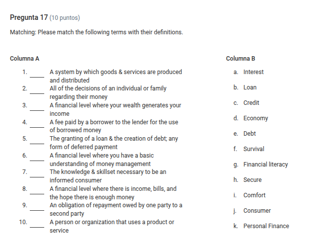 pregunta 17 (10 puntos) matching: please match the following terms with…