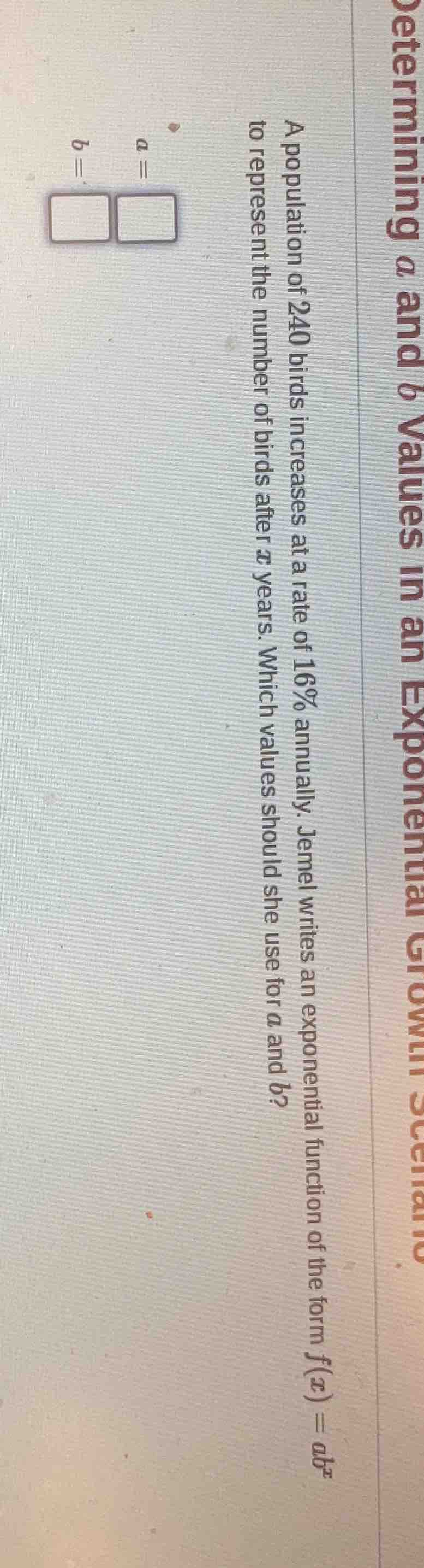 a population of 240 birds increases at a rate of 16% annually. jemel wr…