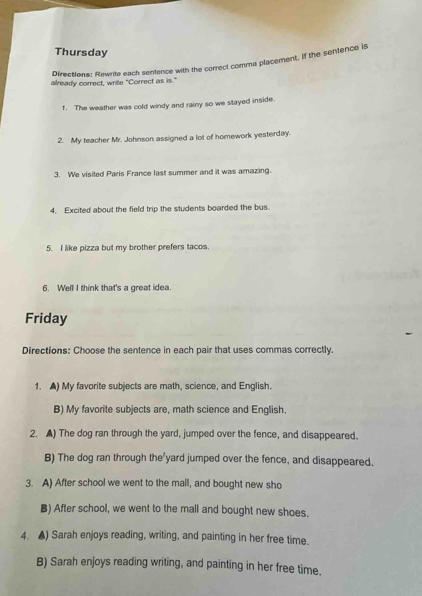 thursday directions: rewrite each sentence with the correct comma place…