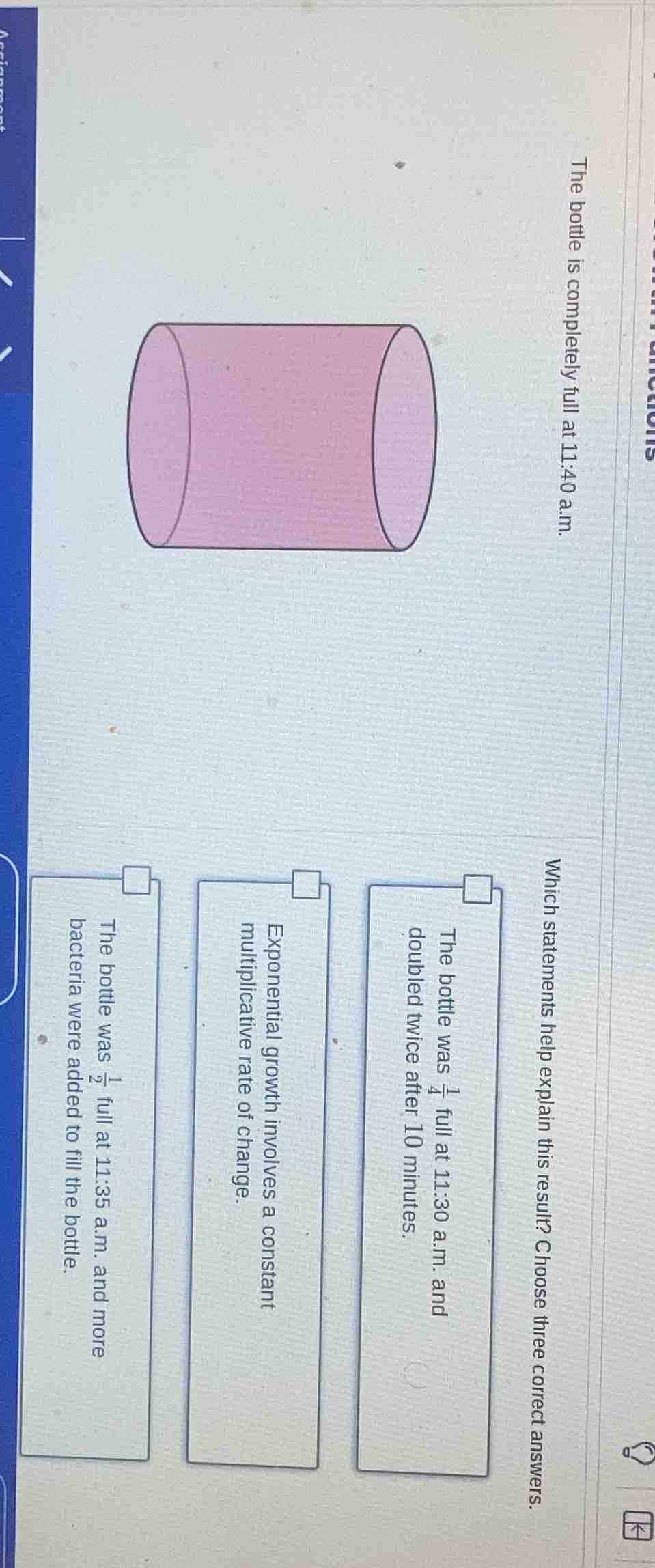 the bottle is completely full at 11:40 a.m. which statements help expla…