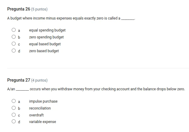 pregunta 26 (5 puntos) a budget where income minus expenses equals exac…