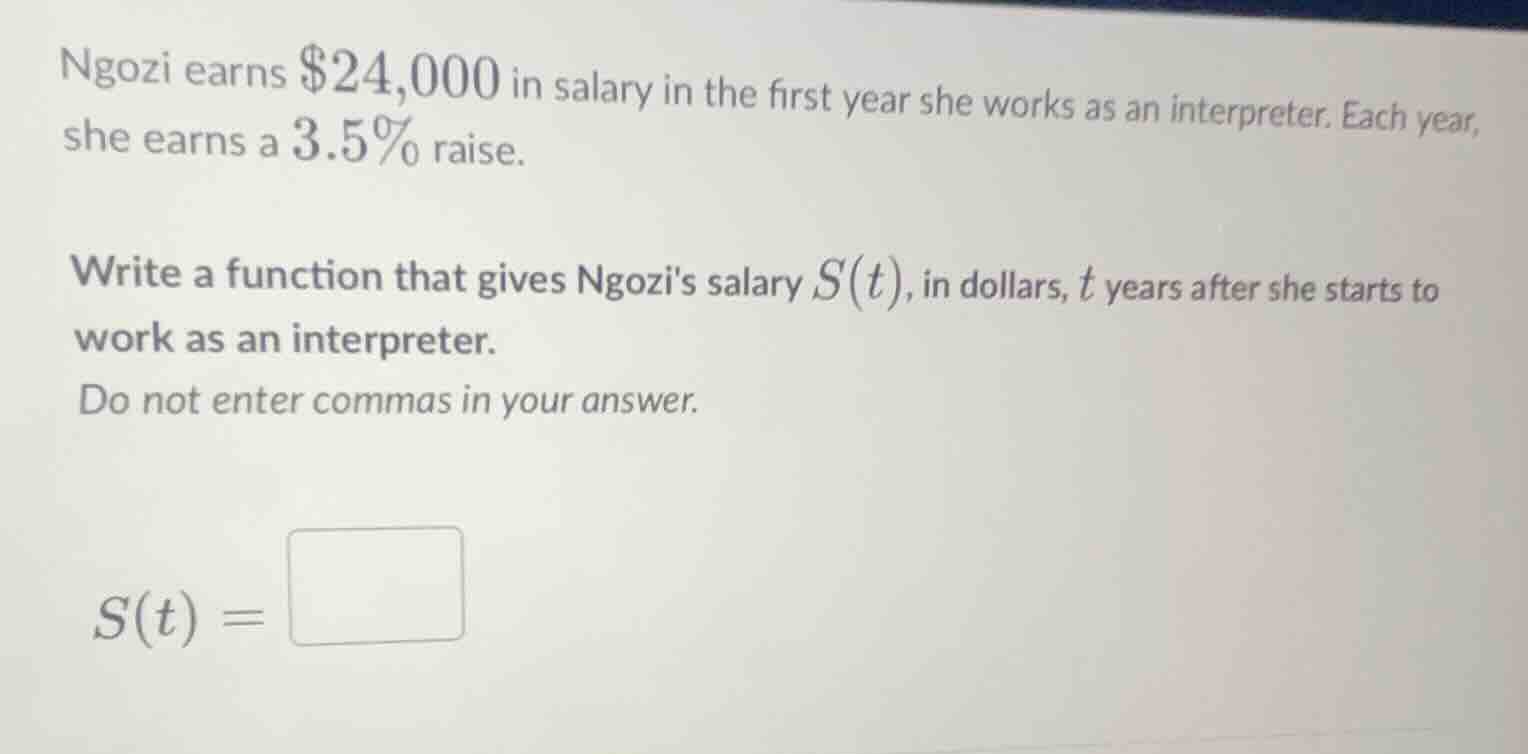 ngozi earns $24,000 in salary in the first year she works as an interpr…
