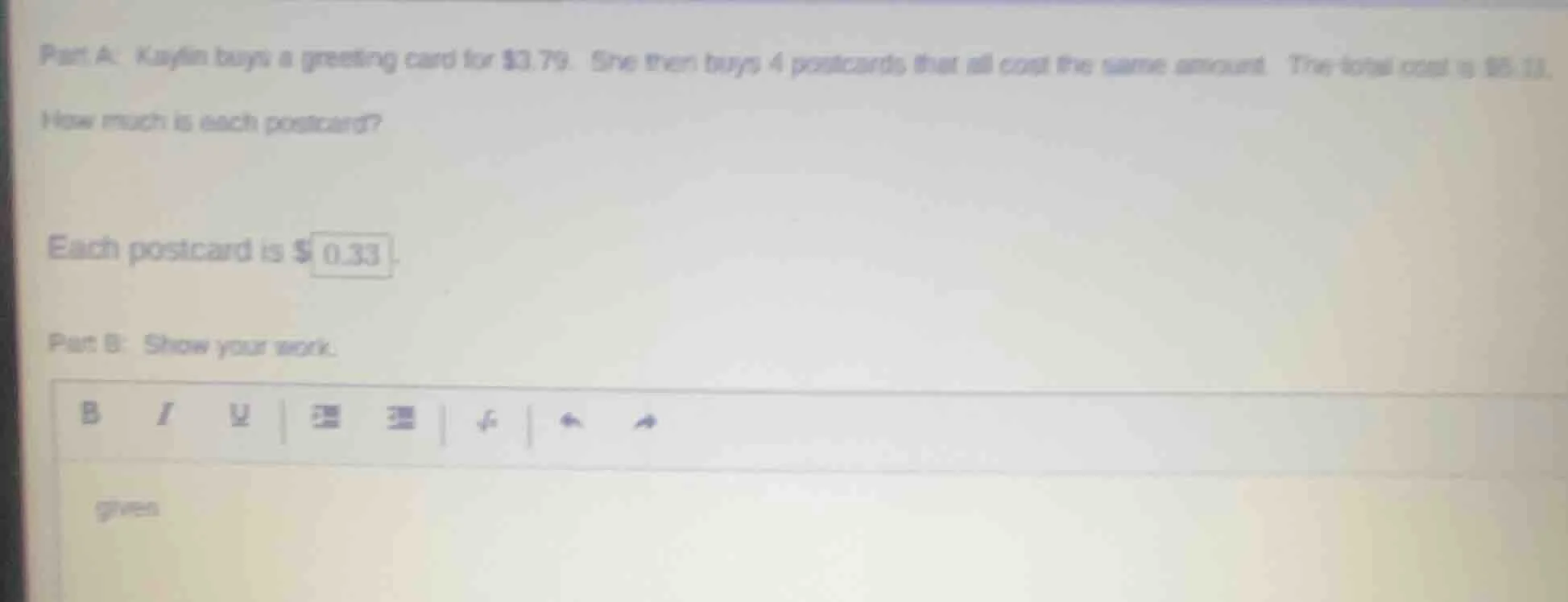 part a: kaylin buys a greeting card for $3.79. she then buys 4 postcard…