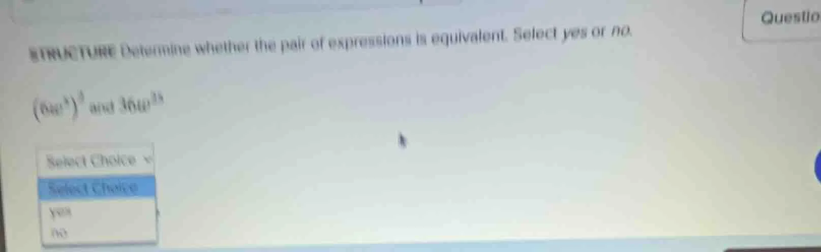 structure determine whether the pair of expressions is equivalent. sele…