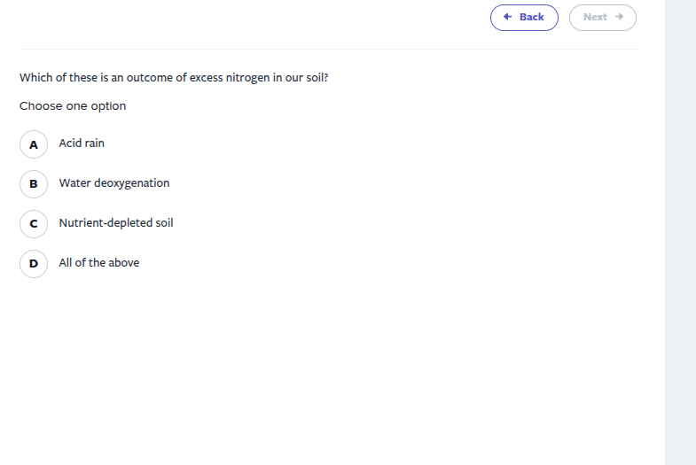 which of these is an outcome of excess nitrogen in our soil? choose one…