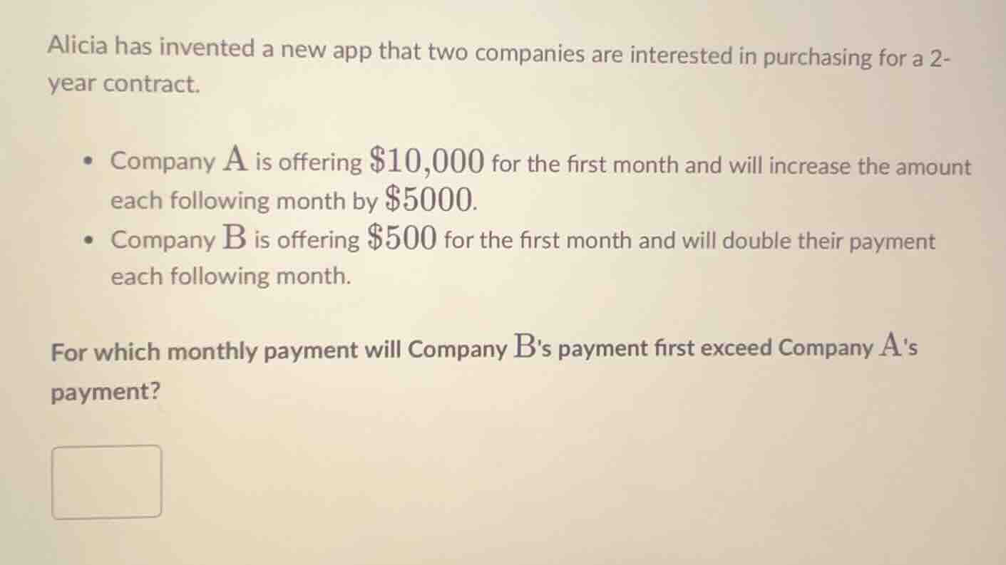 alicia has invented a new app that two companies are interested in purc…