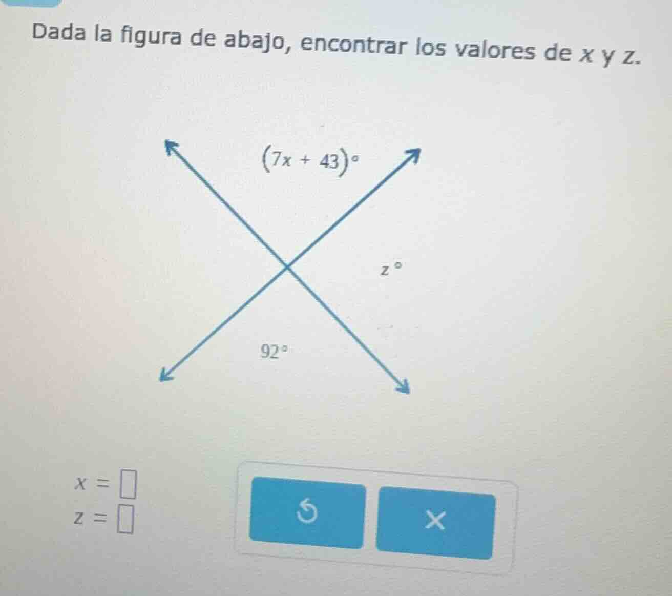 dada la figura de abajo, encontrar los valores de x y z. (7x + 43)° z °…
