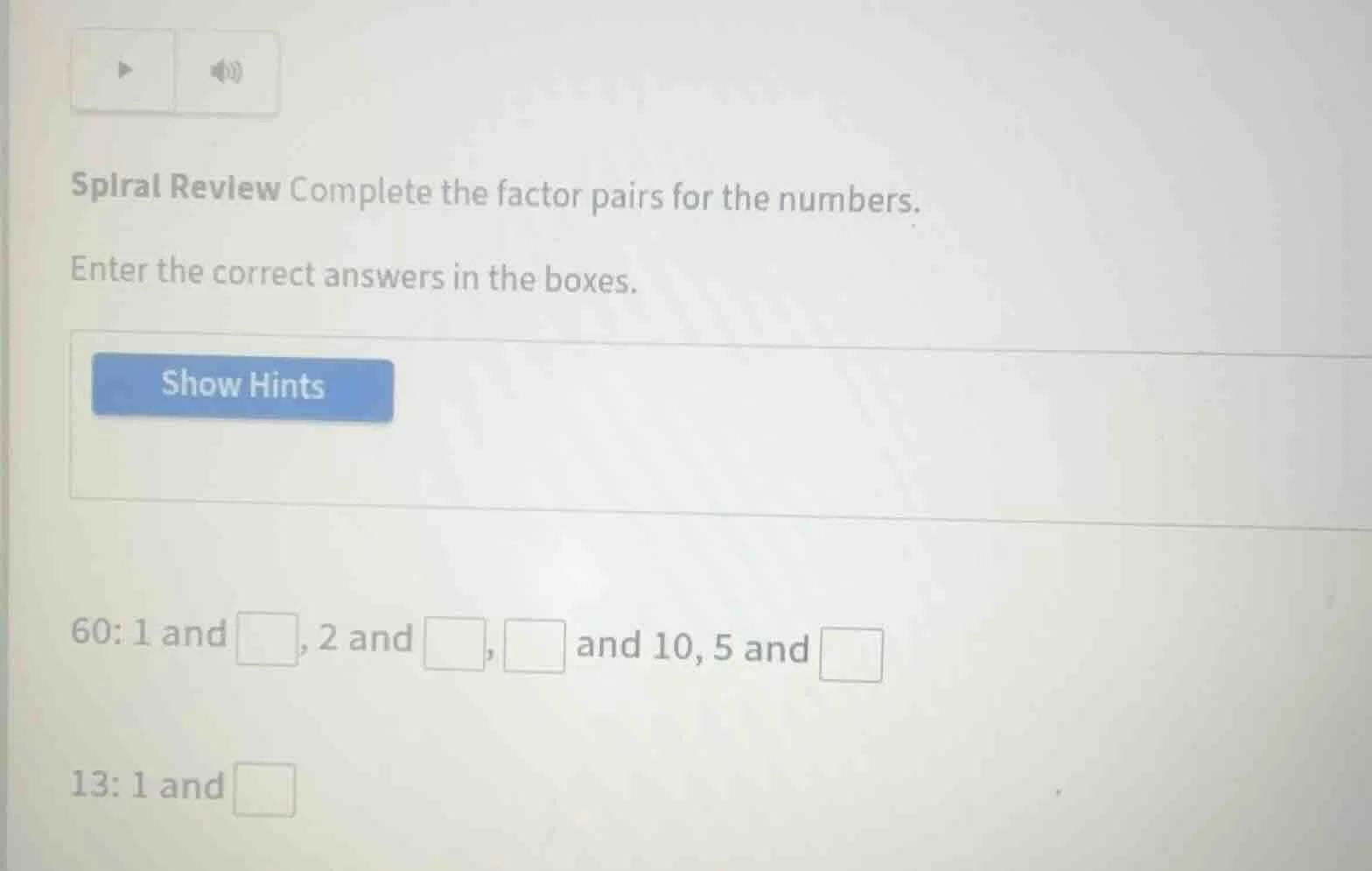 spiral review complete the factor pairs for the numbers. enter the corr…