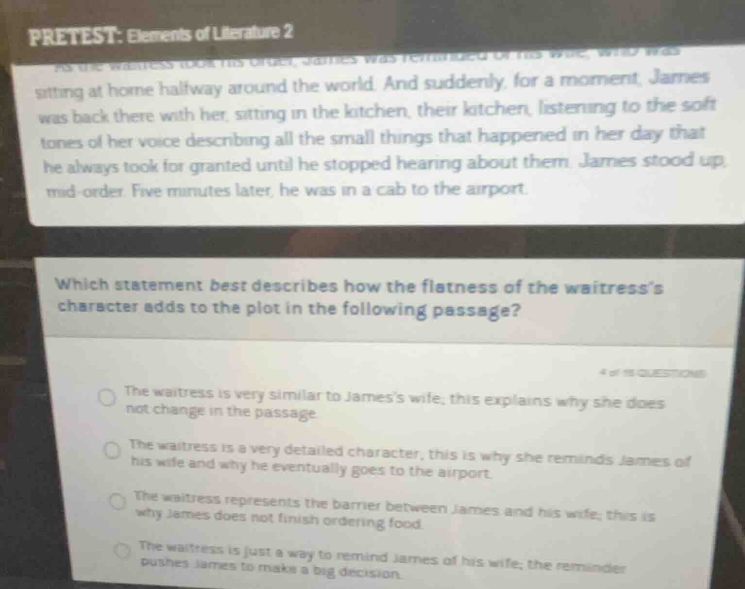 pretest: elements of literature 2 as the waitress took his order, james…
