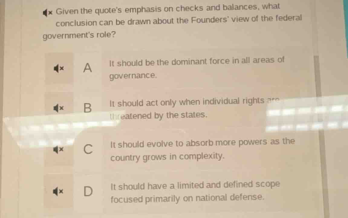 given the quote’s emphasis on checks and balances, what conclusion can …