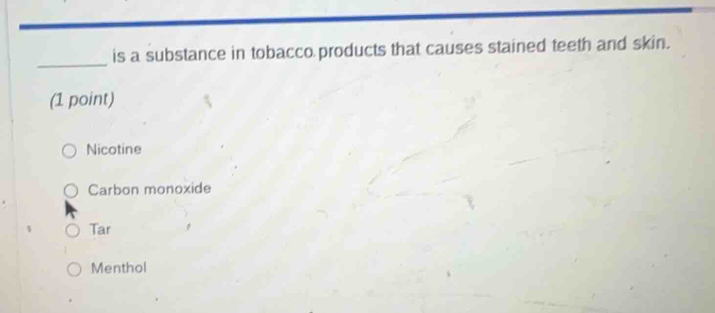 ______ is a substance in tobacco products that causes stained teeth and…