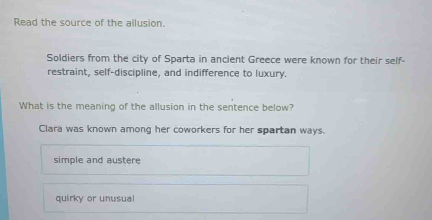 read the source of the allusion. soldiers from the city of sparta in an…
