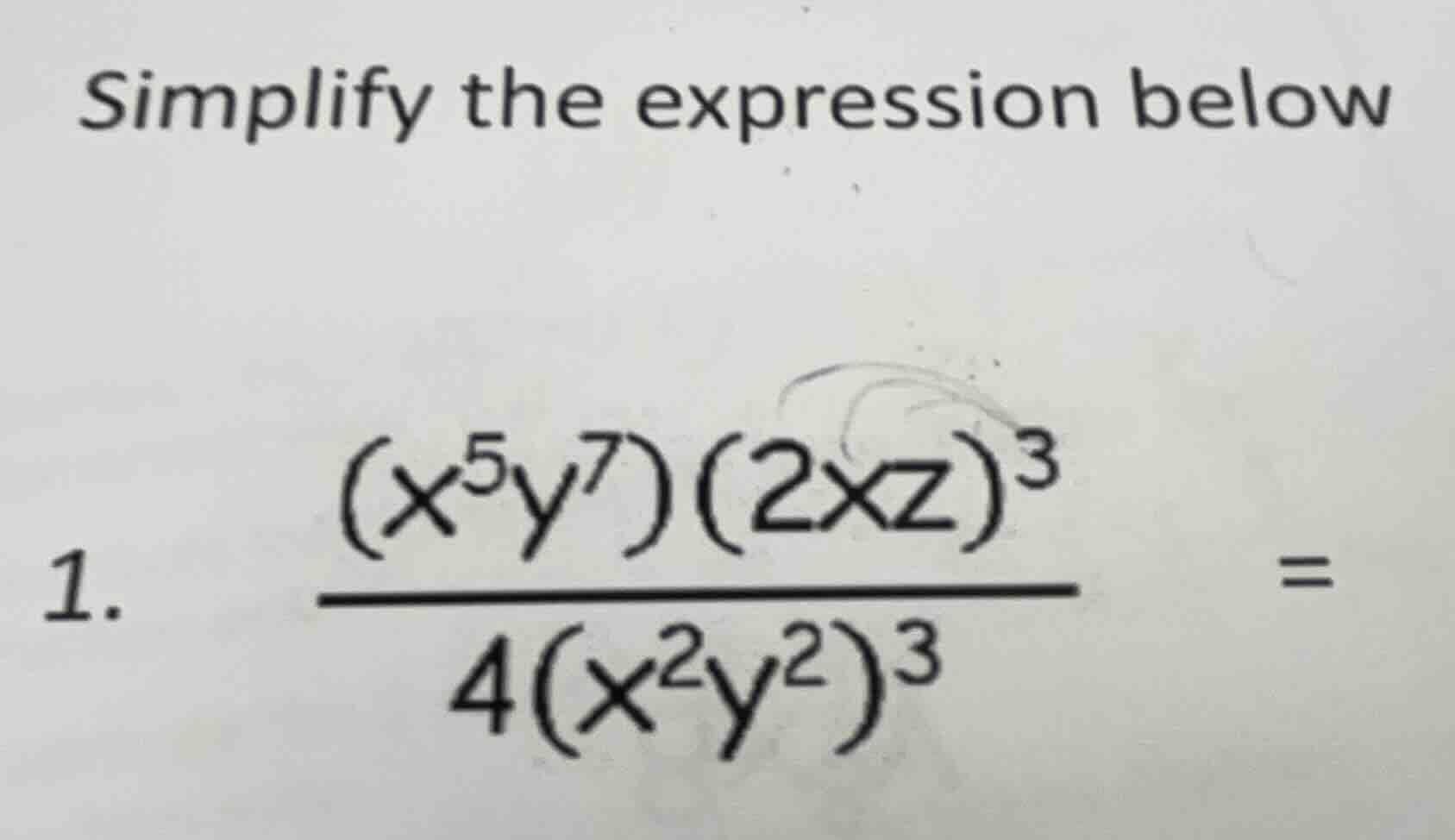 simplify the expression below 1. \\(\frac{(x^5y^7)(2xz)^3}{4(x^2y^2)^3}…